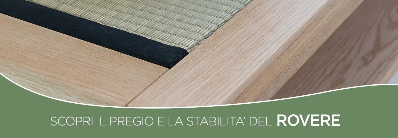 Scopri i nuovi prodotti in rovere